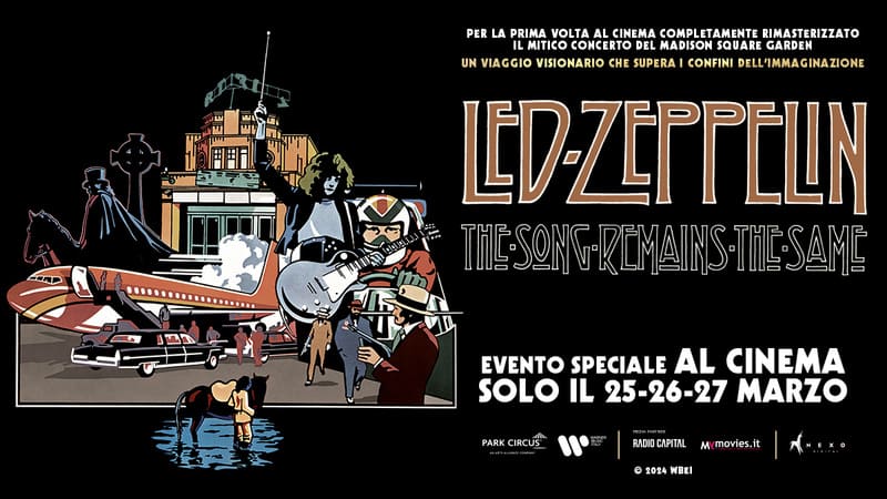 I LED ZEPPELIN tornano al cinema! Solo il 25, 26, 27 marzo per la prima volta nelle sale italiane il film-concerto del&nbsp;1973