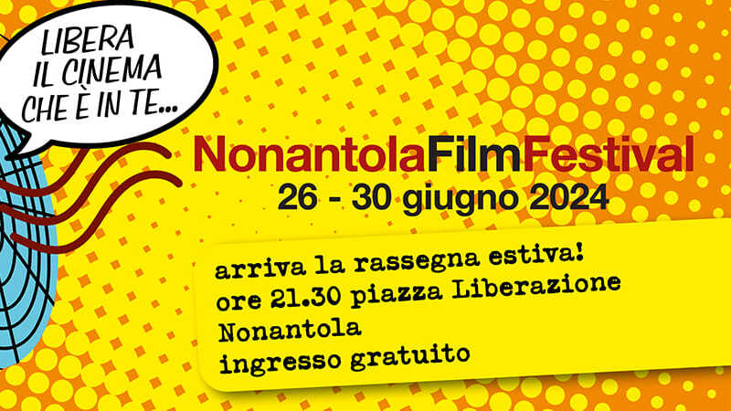 Il Nonantola Film Festival propone, dal 26 al 30 giugno, la propria rassegna&nbsp;estiva