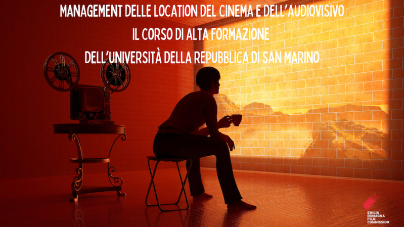 Corso di Alta Formazione in Management delle Location del Cinema e Audiovisivo aperte le&nbsp;iscrizioni