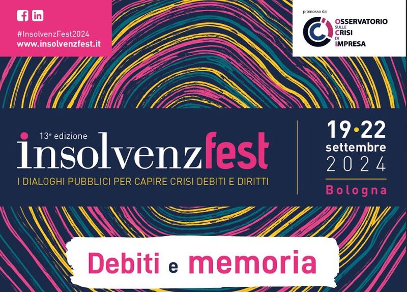 13^ edizione di INSOLVENZ: DEBITI E MEMORIA dal 19 al 22&nbsp;settembre