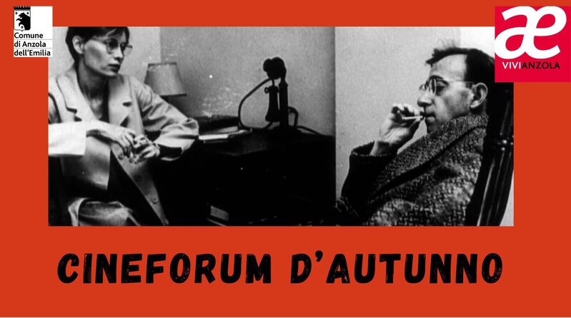 CINEFORUM D’AUTUNNO: tre film nella sala polivalente della biblioteca di Anzola dell’Emilia (Bo)