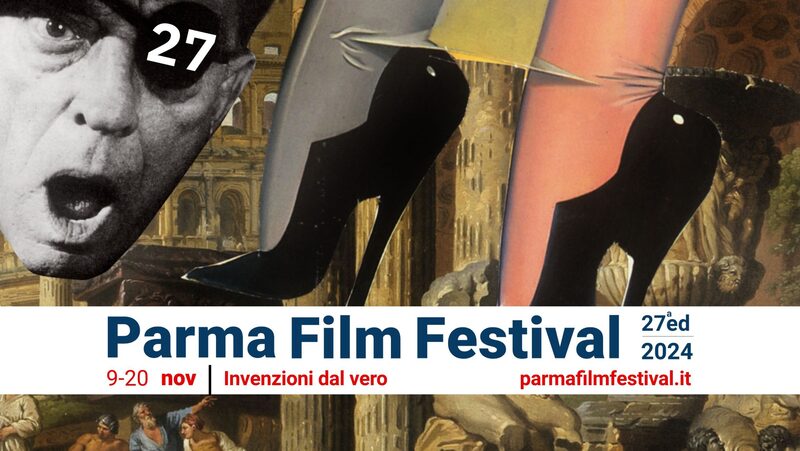 Dal 9 al 20 novembre la 27^ edizione del PARMA FILM FESTIVAL – INVENZIONI DAL&nbsp;VERO