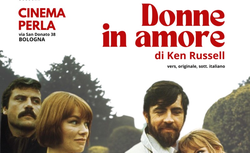Omaggio a Ken Russell con “Donne in amore” al Cinema Perla – giovedì 23&nbsp;gennaio