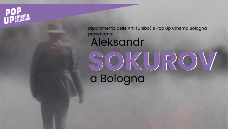 Aleksandr Sokurov a Bologna il 19 e 20 novembre 2025 e una rassegna a lui&nbsp;dedicata