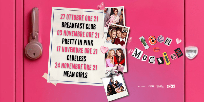 “Teen Movies” 4 cult teen presso il C’entro – Supercinema Santarcangelo: 27 ottobre e 3, 17, 24 novembre&nbsp;2025
