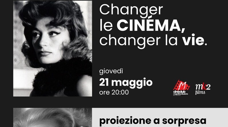 Un film a sorpresa inaugura una nuova rassegna del Cineclub Magnifica Illusione, 21 maggio&nbsp;2026