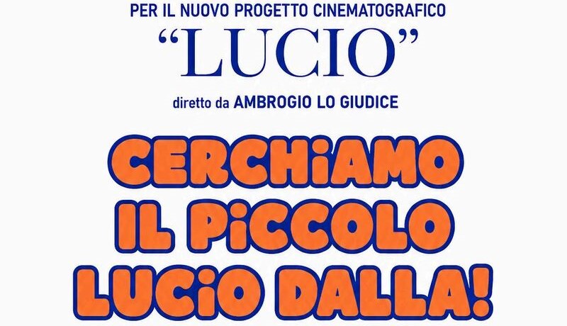 Casting il 2 luglio per opera tv dedicata a Lucio Dalla diretta da Ambrogio Lo&nbsp;Giudice