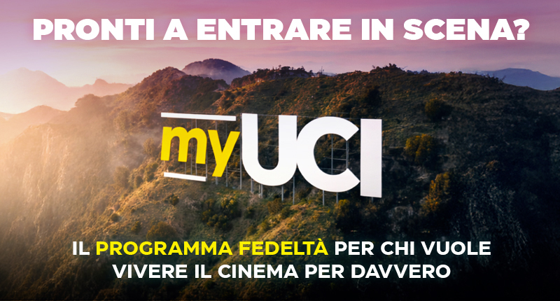UCI Cinemas Meridiana lancia myUCI, il nuovo programma fedeltà che accende i riflettori sul pubblico