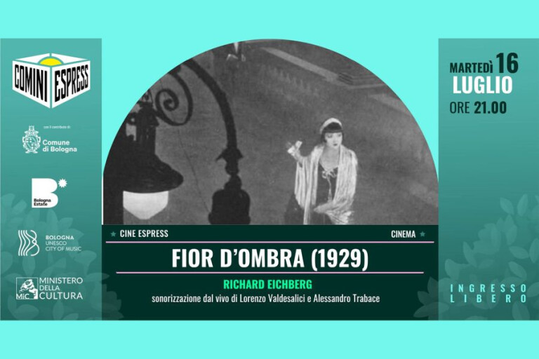 CINÈ ESPRESS: Sonorizzazione di Fior d’ombra di Richard Eichberg al Fondo Comini il 16&nbsp;luglio
