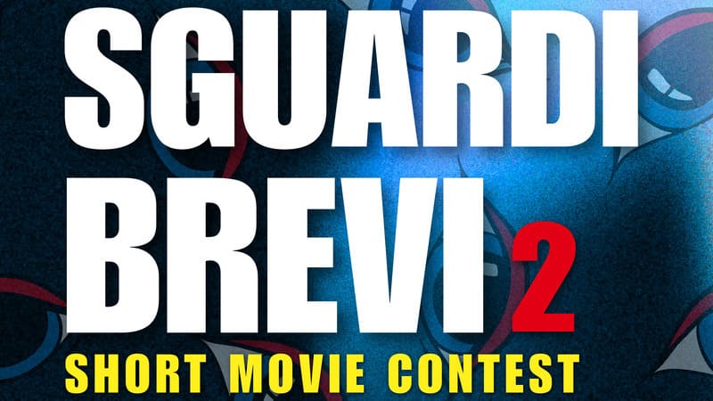 SGUARDI BREVI 2: il cortometraggio indipendente torna a Bologna il 23 ottobre&nbsp;2026