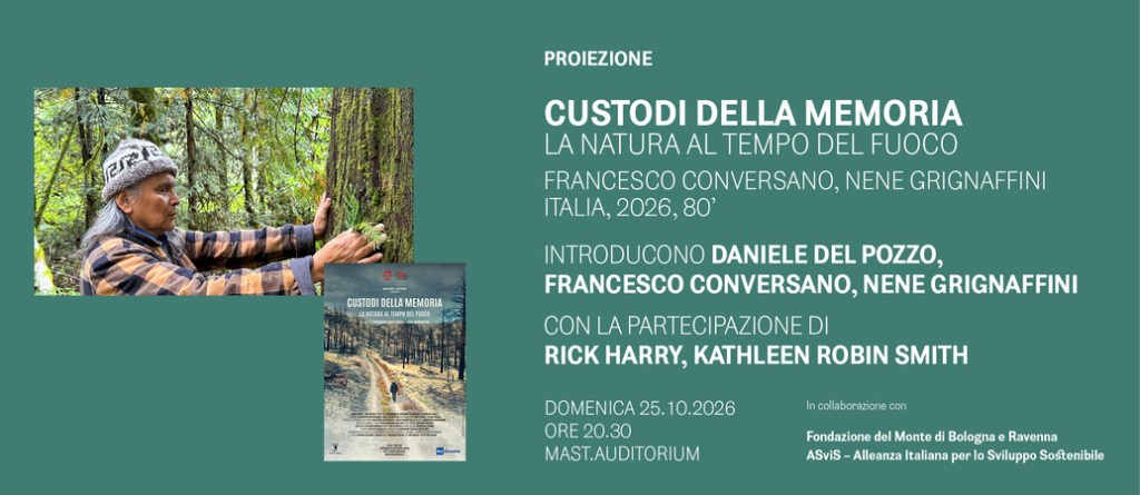 “Custodi della memoria . La natura al tempo del fuoco” di Francesco Conversano, Nene Grignaffini al MAST il 25&nbsp;ottobre